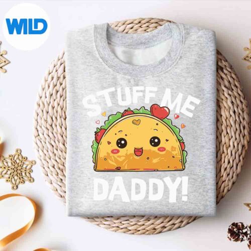 Alternative view of Cinco De Mayo Dirty Pun Stuff Me Daddy Naughty Taco Cut File