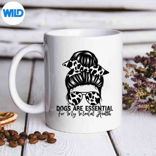 Dogs Are For Mytal Health Dog Lover Owner Surprised Great Design for Cricut