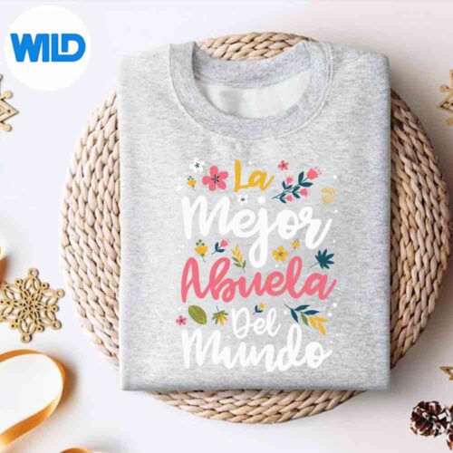 LaMejorAbuelaDelMundoHispanicGrandmaMothersDaysweater