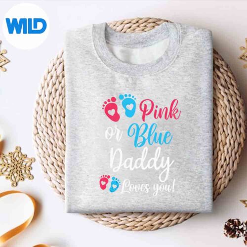 Alternative view of Pink Or Blue Daddy Loves You Baby Gender Reveal Keen Wonderful Cut File