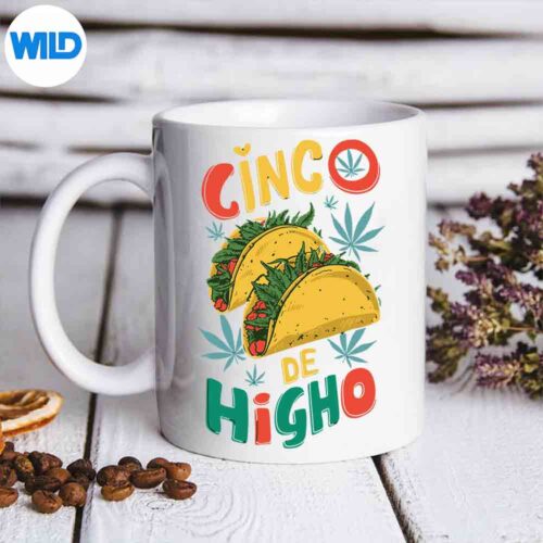 Taco Cinco De Higho Fiesta Weed Marijuana Cinco De Mayo Terrific Great SVG PNG