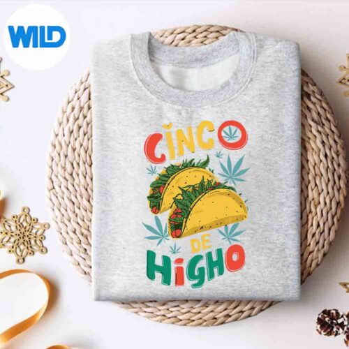 Alternative view of Taco Cinco De Higho Fiesta Weed Marijuana Cinco De Mayo Terrific Great SVG PNG