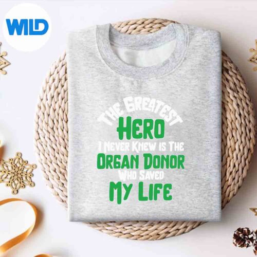 Alternative view of The Greatest Hero I Never Knew Transplant Donor Vector Design