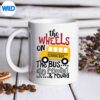 BackToSchoolTheWheelsOnTheBusToddlerGreatWonderfulmug