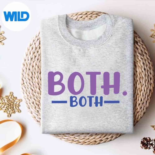 Alternative view of Both Both Both Is Good Bisexual Pride Keen Wonderful Cut File