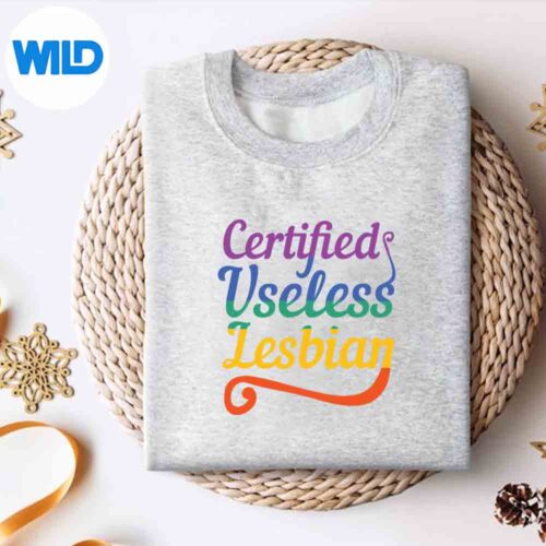 Alternative view of Certified Useless Lesbian Gay Lesbian Pride Lgbt Digital Design
