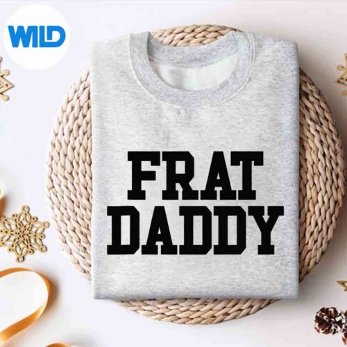 Alternative view of Frat Daddy Fraternity Frat Daddy SVG Cut File