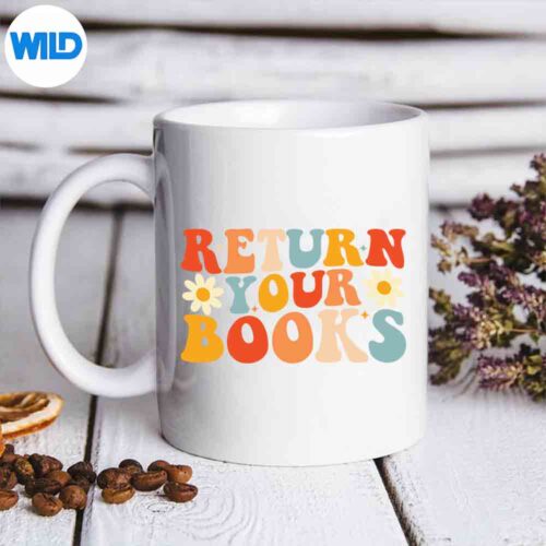 Return Your Books Librarian End School Year Teacher Love SVG PNG