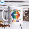 SoundsGayImInRainbowColorsPrideMonthDrippingLipsmug