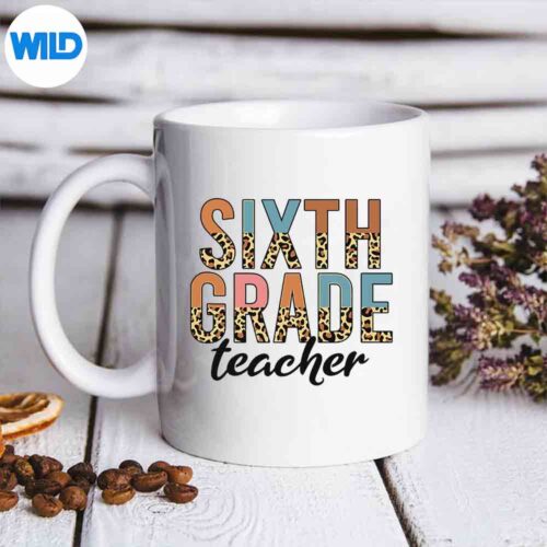 Back To School Sixth Grade Teacher Leopard Grade Teacher Vector Design