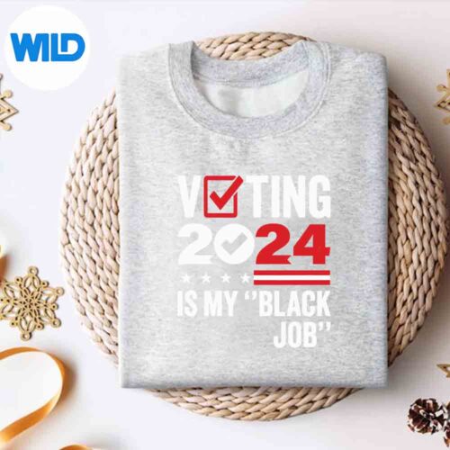 VotingIsMyBlackJobsweater