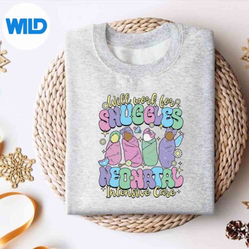 Alternative view of Will Work For Snuggles National Neonatal Nurses Day Vector Design