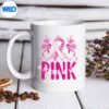 InOctoberWeWearPinkRibbonBreastCancerAwarenessFunnyKeenmug