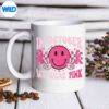 InOctoberWeWearPinkSmileFaceBreastCancerAwarenessWonderfulmug
