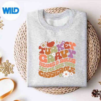TurkeyGravyBeansRollsLetMeSeeThatAutumnThanksgivingWonderfulTerrificsweater