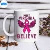 WestVirginiaBelieveBreastCancerSupportCancermug