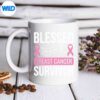 BlessedToBeCalledBreastCancerSurvivorPinkmug