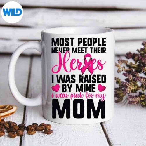 Breast Cancer Fighter I Wear Pink For My Mom SVG Cut File