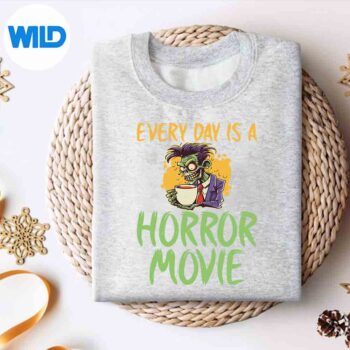 EveryDayIsAHorrorMoviesweater