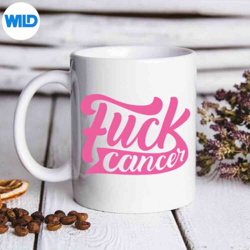 Fuck Cancer Cute Pink Font Cancer Awareness Silly Modern Design for Cricut