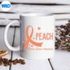 IWearPeachForUterineCancerAwarenessRibbonmug