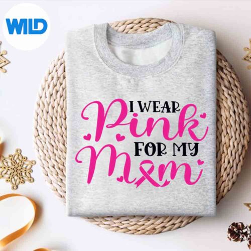 Alternative view of I Wear Pink For My Mom Mother Breast Cancer Warrior SVG PNG Digital Download