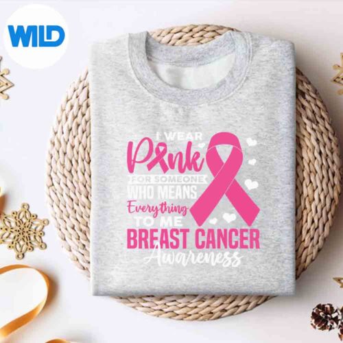 Alternative view of I Wear Pink For Someone Means Everything To Me Breast Cancer SVG Cut File