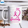 IWearPinkInMemoryOfMyDaughterBreastCancerAwarenessmug