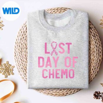 LastDayOfChemoBreastCancerPinkRibbonAwarenesssweater