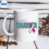 MyMomIsAWarriorThyroidCancerAwarenessmug
