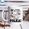 PeanutsYouHadMeAtPolkaOktoberfestmug