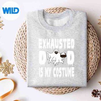 ExhaustedDadIsMyCostumesweater