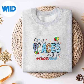 OhThePlacesWeWillGoReadingDayReadBookTeacherSquadsweater