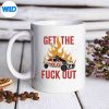 GetTheFuckOutIceDistressedmug
