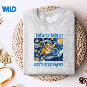 IHadKoreanBarbecueAndImNotSadAnymoreFoodsweater