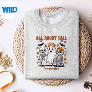 NurseAllAboutFallPreventionHalloweenPhysicalTherapysweater