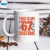 ThisIsMyHalloween67CostumeNumber67MemeSixSevenmug