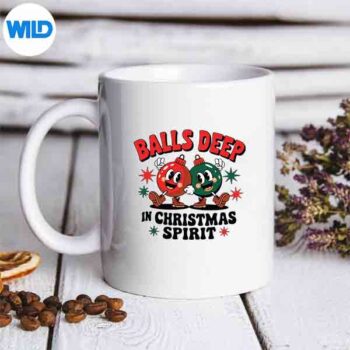 BallsDeepInChristmasSpiritXmasmug