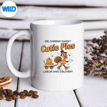 DeliveringCutiePiesLaborDeliveryThanksgivingLdNursemug