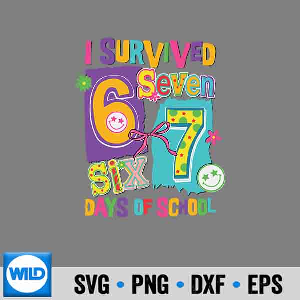 I Survived 67 Days Of School Teacher Student SVG Cut File 1 I Survived 67 Days Of School Teacher Student SVG Cut File