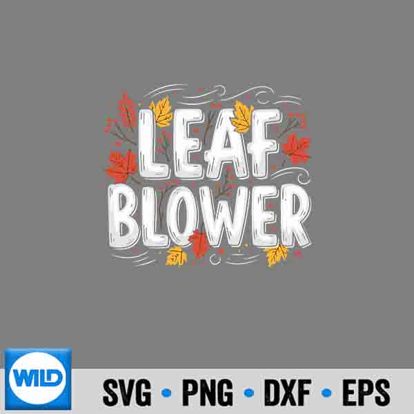 Leaf Blower Autumn Season Falling Leaves Cleanup SVG PNG 1 Leaf Blower Autumn Season Falling Leaves Cleanup SVG PNG