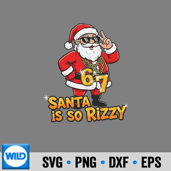 Santa Is So Rizzy Christmas Meme 67 SVG PNG Download 1 Santa Is So Rizzy Christmas Meme 67 SVG PNG Download