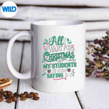 StudentsSaying6767SixSevenTeacherChristmasmug