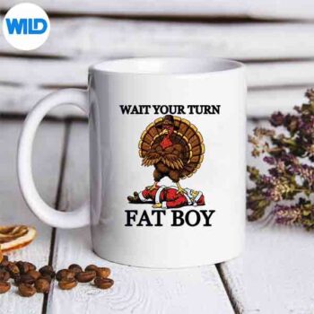 WaitYourTurnFatTurkeyAndSantaSignmug