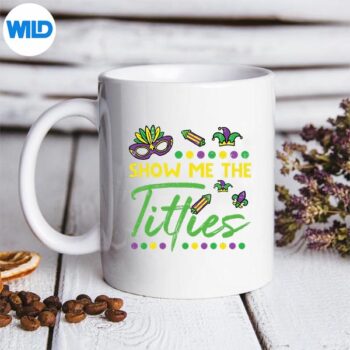 ShowMeTheMardiGrasFunFatTuesdayHumorMememug