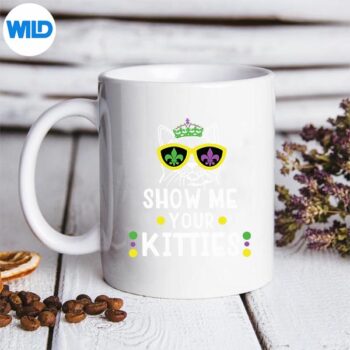 ShowMeYourKittiesMardiGrasNaughtyMardiGrasmug