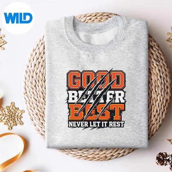 Chicago Bears SVG, Good Better Best Never Let It Rest Motivation Bear ...