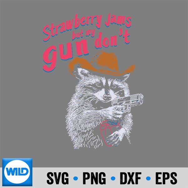 Strawberry Raccoon SVG, Strawberry Jams But My Gun Dont Racoon For SVG